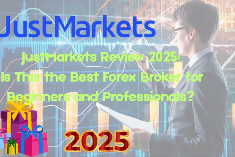 JustMarkets Review 2025: Is This the Best Forex Broker for Beginners and Professionals?